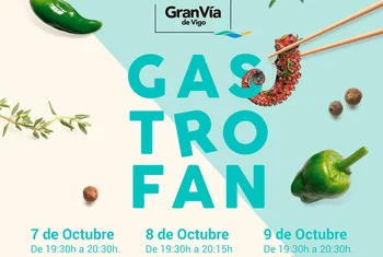 GastroFan, el evento culinario que llega a Gran Vía de Vigo